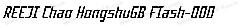 REEJI Chao HongshuGB FIash字体转换